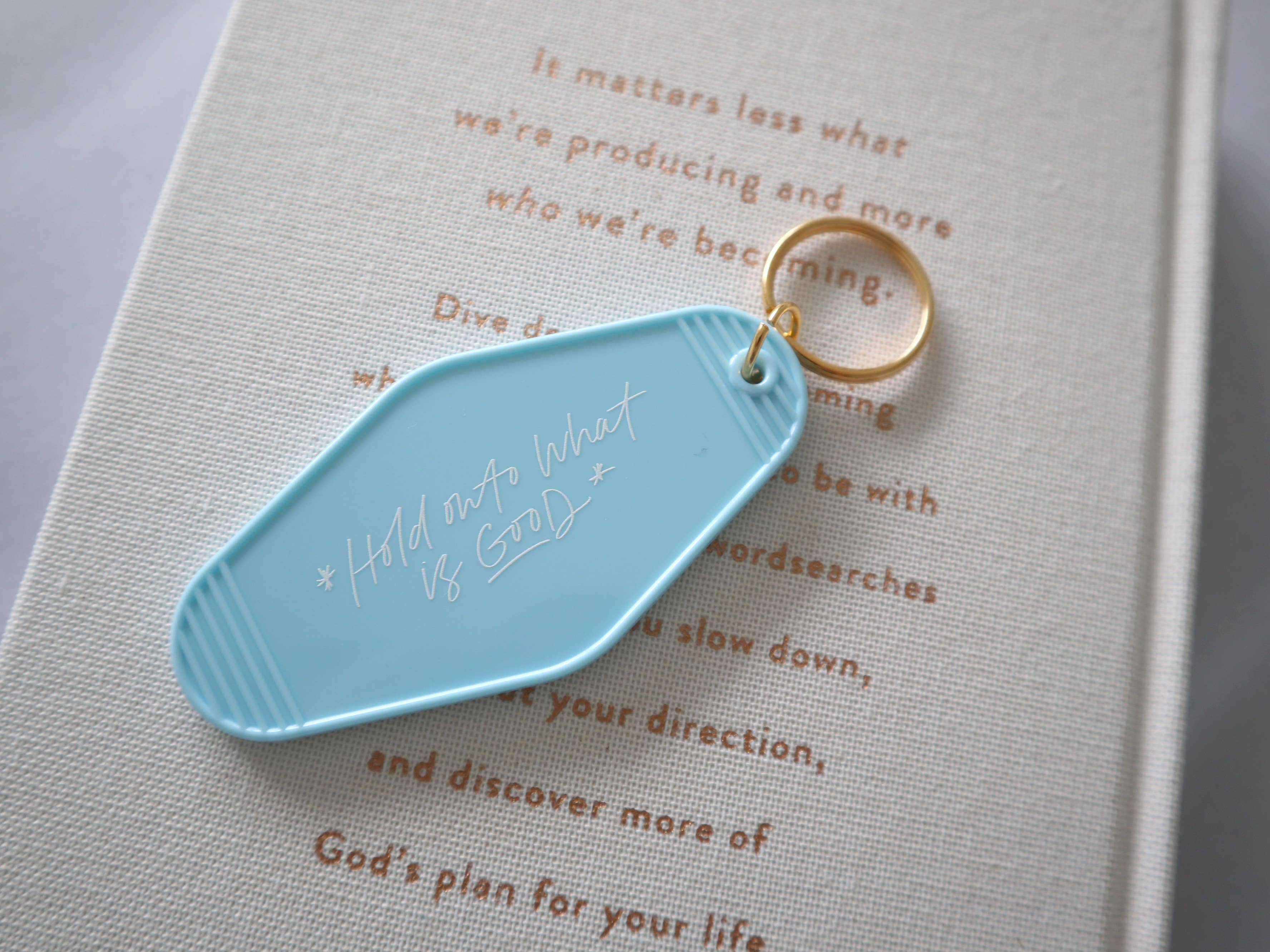 Hold onto what is Good Hotel Keychain