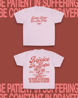 Rejoice in Hope Tee