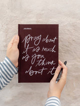 Journal: Pray about it