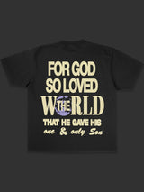 For God So Loved The World Tee